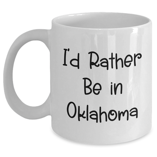 Oklahoma Proud Funny White Coffee Mug Gifts from Friends and Family for Father's Day - Main