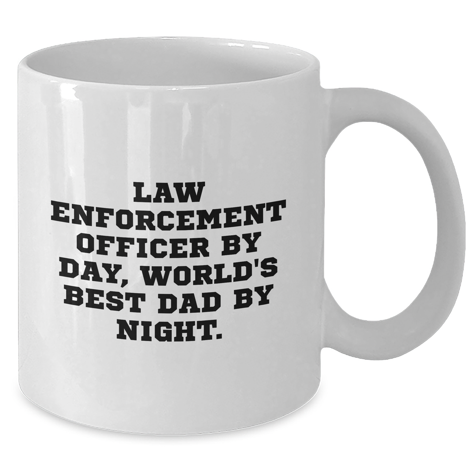 Funny Law Enforcement Officer Gifts, White Coffee Mug, 'Law Enforcement Officer By Day, World's Best Dad By Night.' - Gifts from Men - Father's Day Unique Gifts - Additional