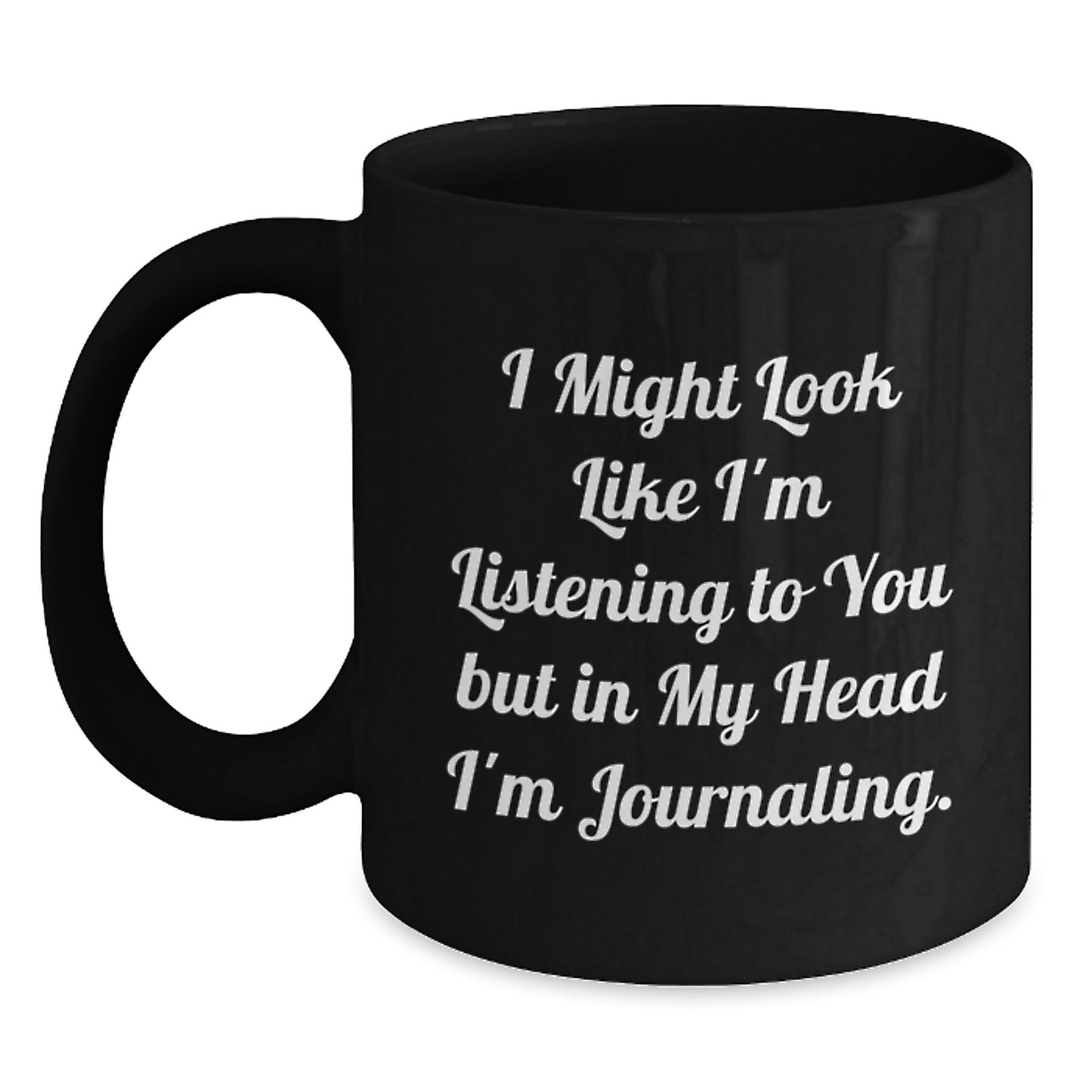 Funny Journaling Quotes Gifts from Women to Friends and Family for Christmas Unique Black Coffee Mugs - Main