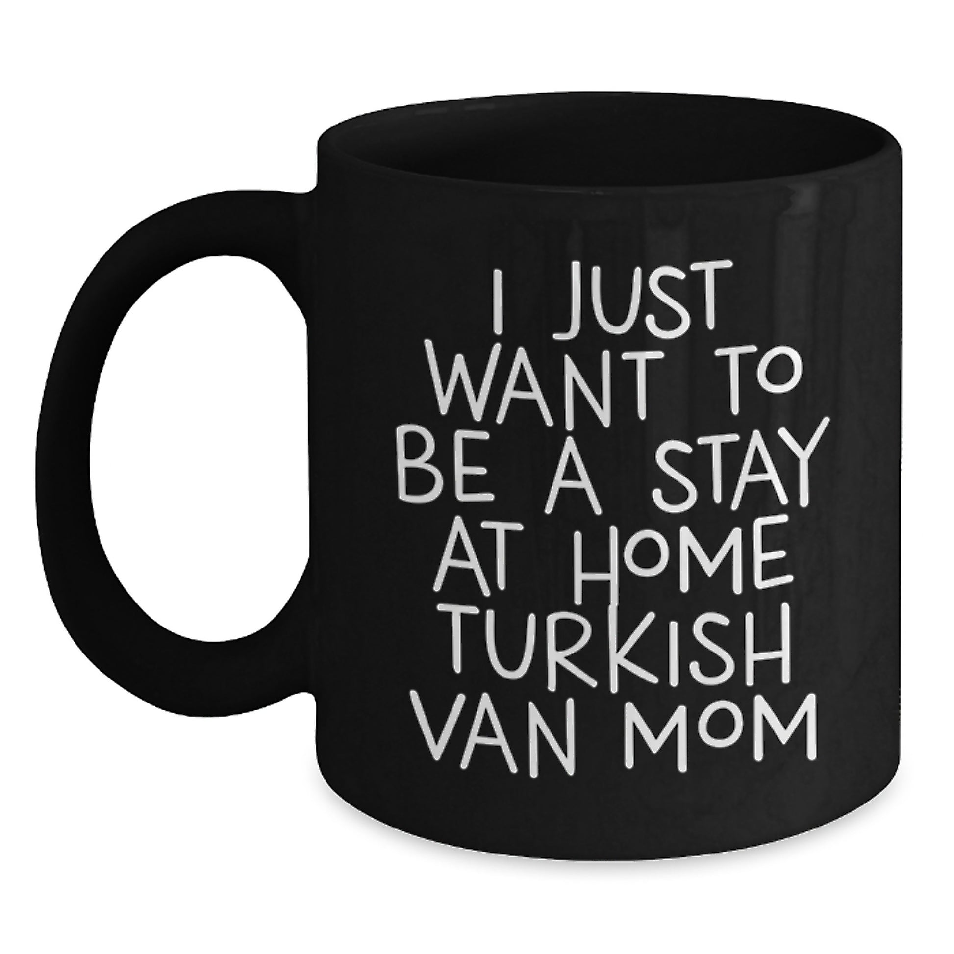 Turkish Van Cat Mom Funny Black Coffee Mugs Gifts from Mom to Turkish Van Cat Lover Friends and Family at Christmas Time, Stay at Home Mom Quotes for Cat Lovers - Main