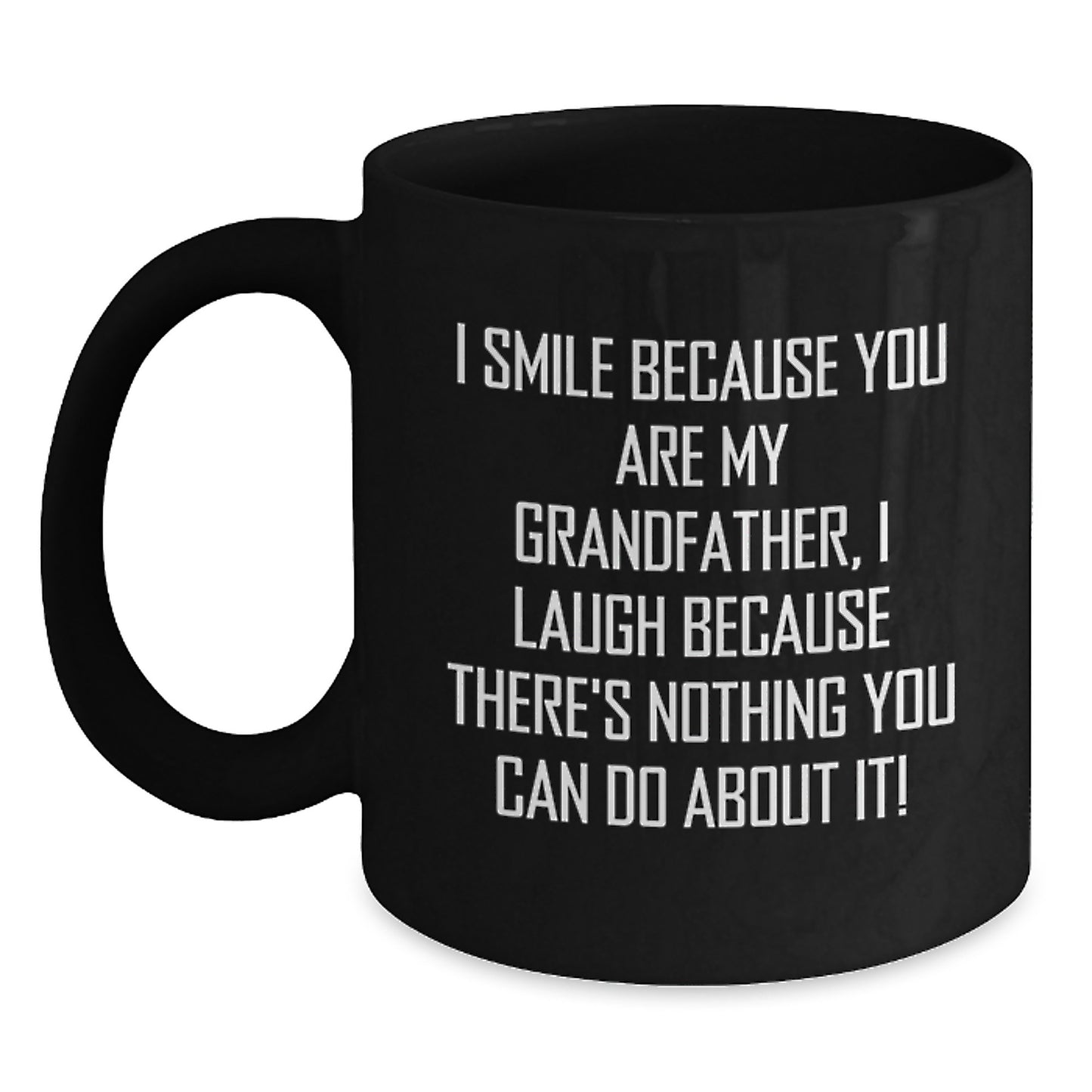 Funny Grandfather Quotes Black Coffee Mug Gifts for Grandpa Birthday Unique - Main