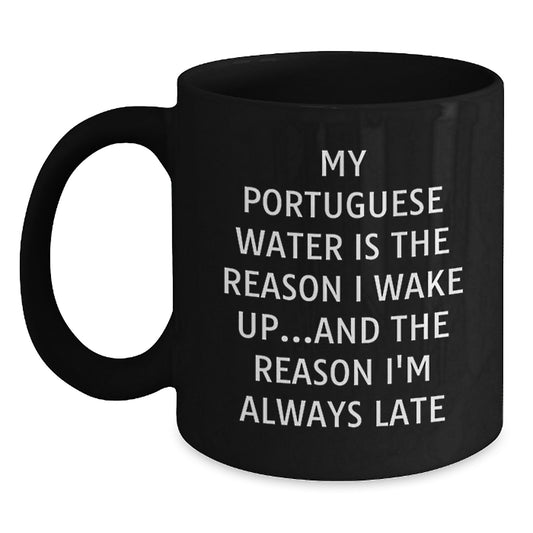 Portuguese Water Dog Lovers Gifts Funny Quote Black Coffee Mugs Gifts from Friends for Portuguese Water Dog Owners Birthday Unique Gifts - Main