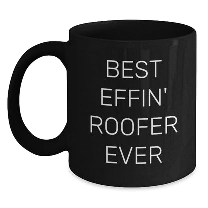 Funny Roofer Unique Gifts from Men to Best Effin' Roofer Ever Enthusiasts this Christmas - Main