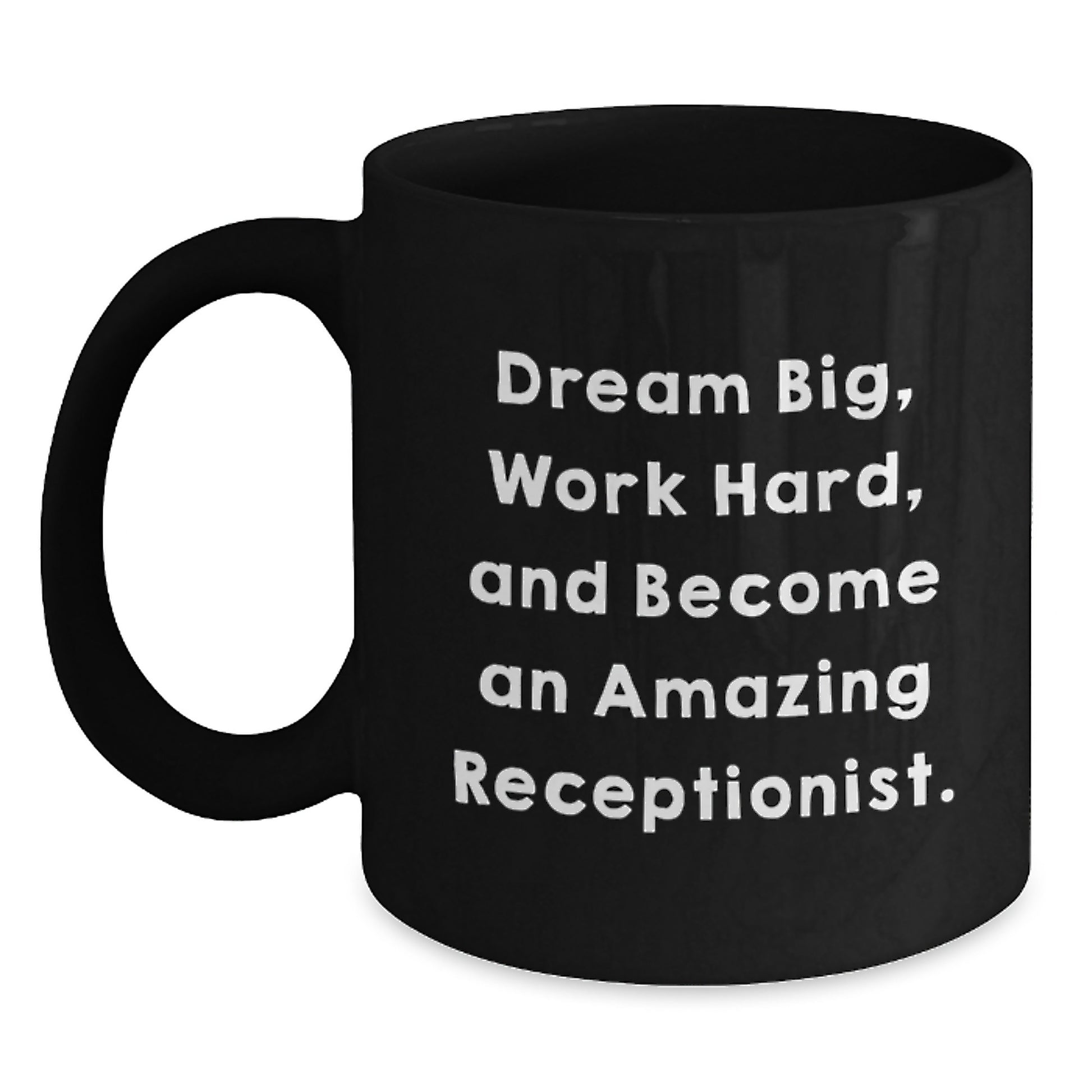 Funny Receptionist Gifts from Friends, Black Coffee Mug for Birthday Unique Gifts, Inspirational Quote - \ - Main