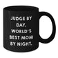 Funny Judge Gifts for Men, Women, Friends - Black Coffee Mug - 'Judge By Day, World's Best Mom By Night.' - Additional