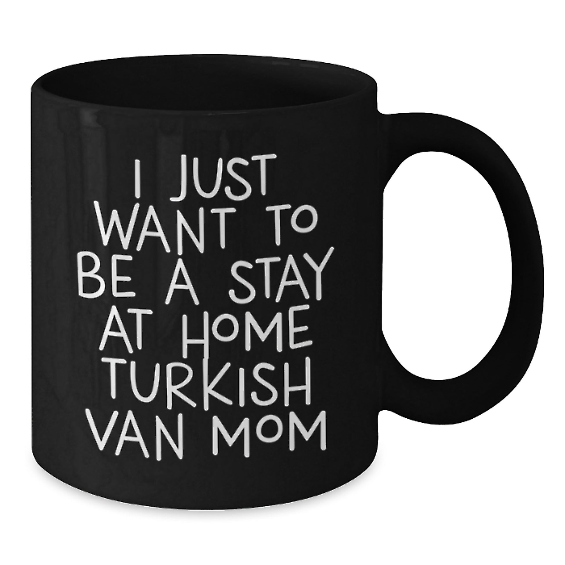 Turkish Van Cat Mom Funny Black Coffee Mugs Gifts from Mom to Turkish Van Cat Lover Friends and Family at Christmas Time, Stay at Home Mom Quotes for Cat Lovers - Additional