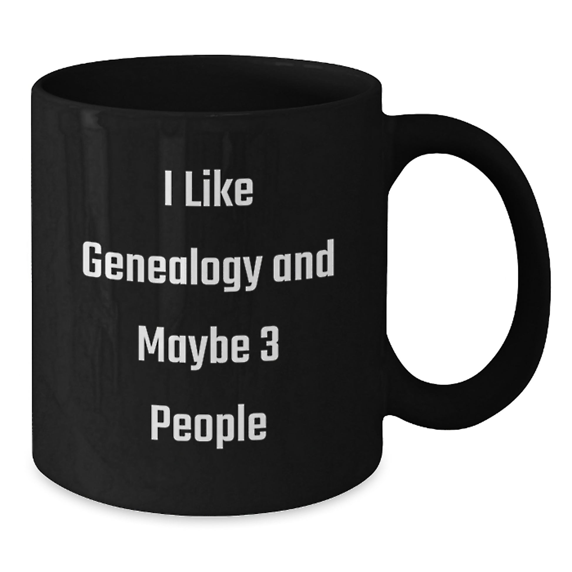 Genealogy Enthusiast Funny Black Coffee Mug, Gifts from Men to Women for Genealogy Lovers, Unique Christmas Memorable Presents for Family and Friends - Additional