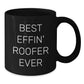 Funny Roofer Unique Gifts from Men to Best Effin' Roofer Ever Enthusiasts this Christmas - Additional