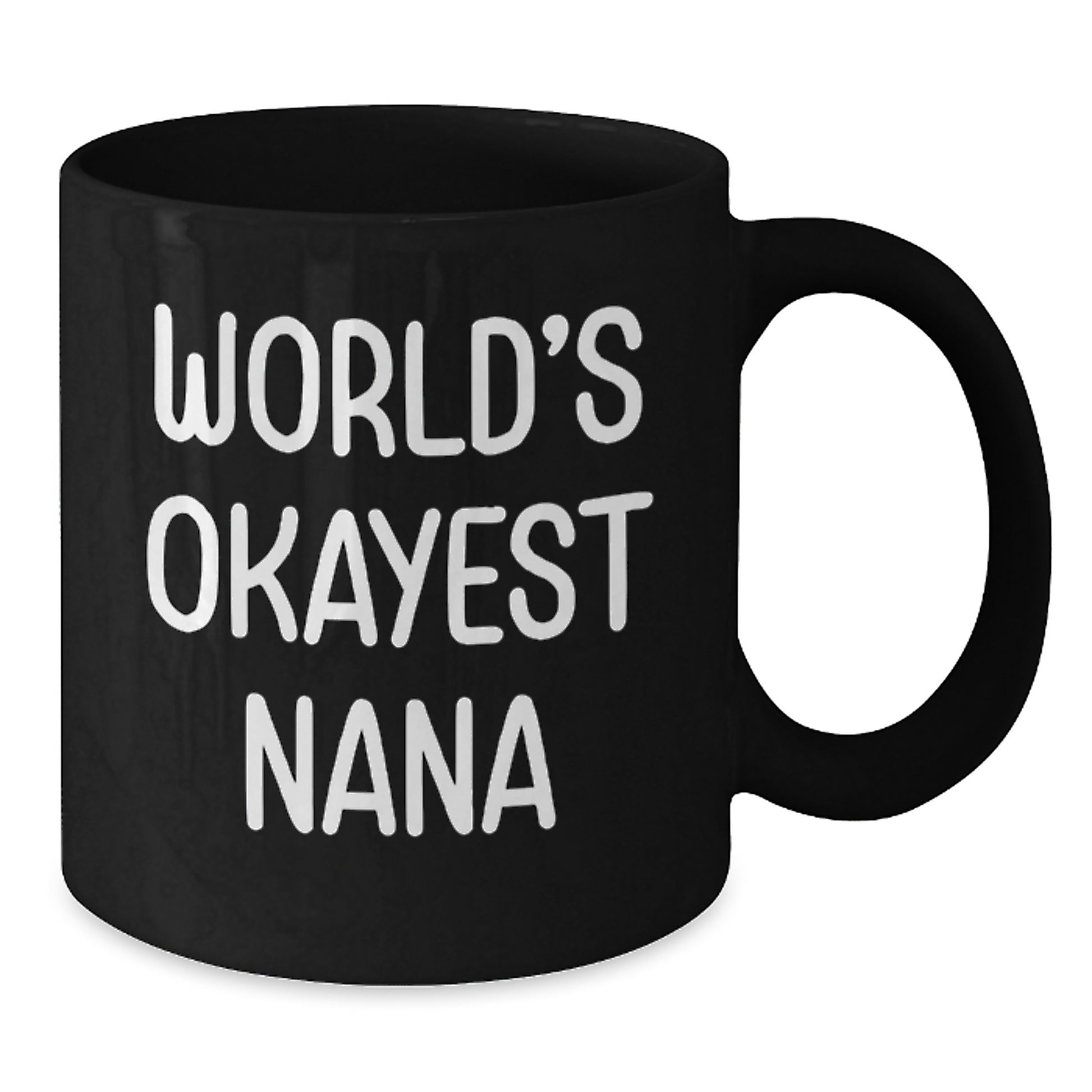 Funny Nana Gifts from Family for World's Okayest Nana Black Coffee Mug Christmas Unique Presents - Additional