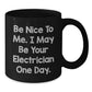 Encouragement Electrician Gifts Funny Black Coffee Mug, Gifts from Friends to Electrician, Black Coffee Mug, Graduation Unique Gifts for Electrician - Additional