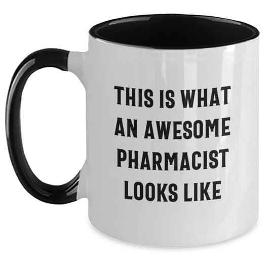 Funny Pharmacist Gifts from Friends for Graduation Unique Mugs - This Is What An Awesome Pharmacist Looks Like, Two Tone Coffee Mug - Main