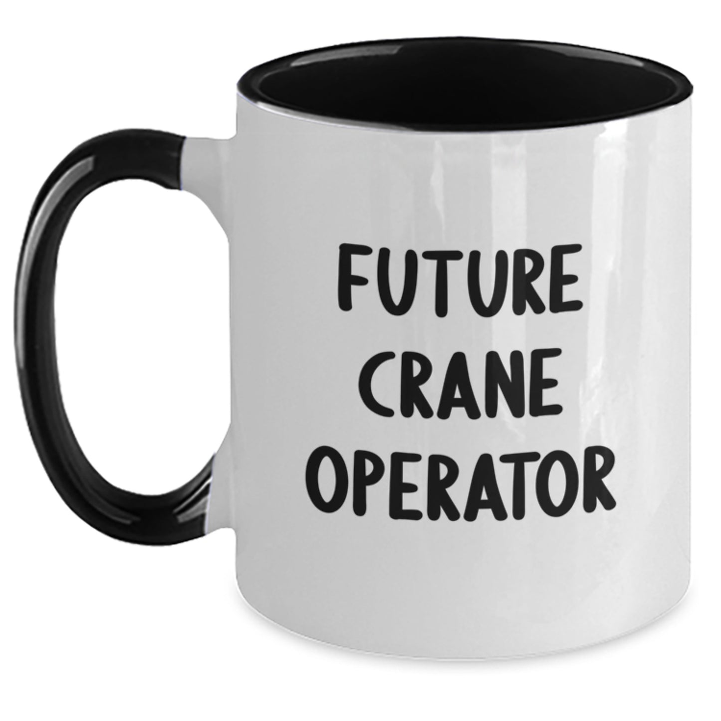 Funny Crane Operator Gifts for Friends from Men - Valentine's Unique Two Tone Coffee Mug with Future Crane Operator Quote - Main