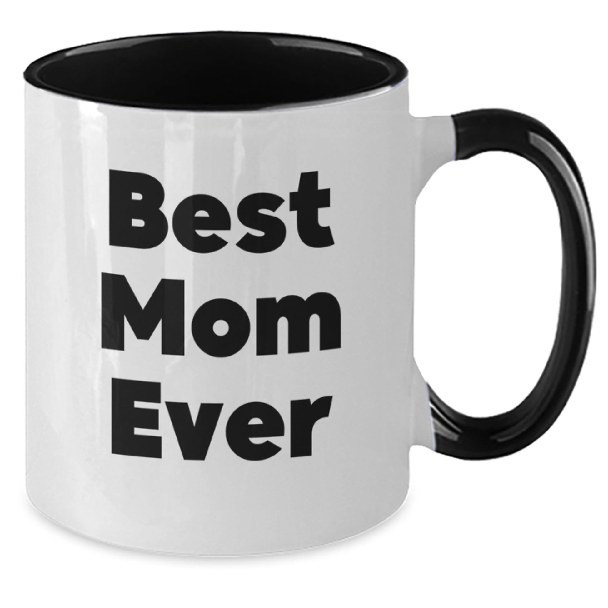 Funny Mom Quotes Gifts from Family Two Tone Coffee Mug for Best Mom Ever - Christmas Unique Gifts for Mom - Additional