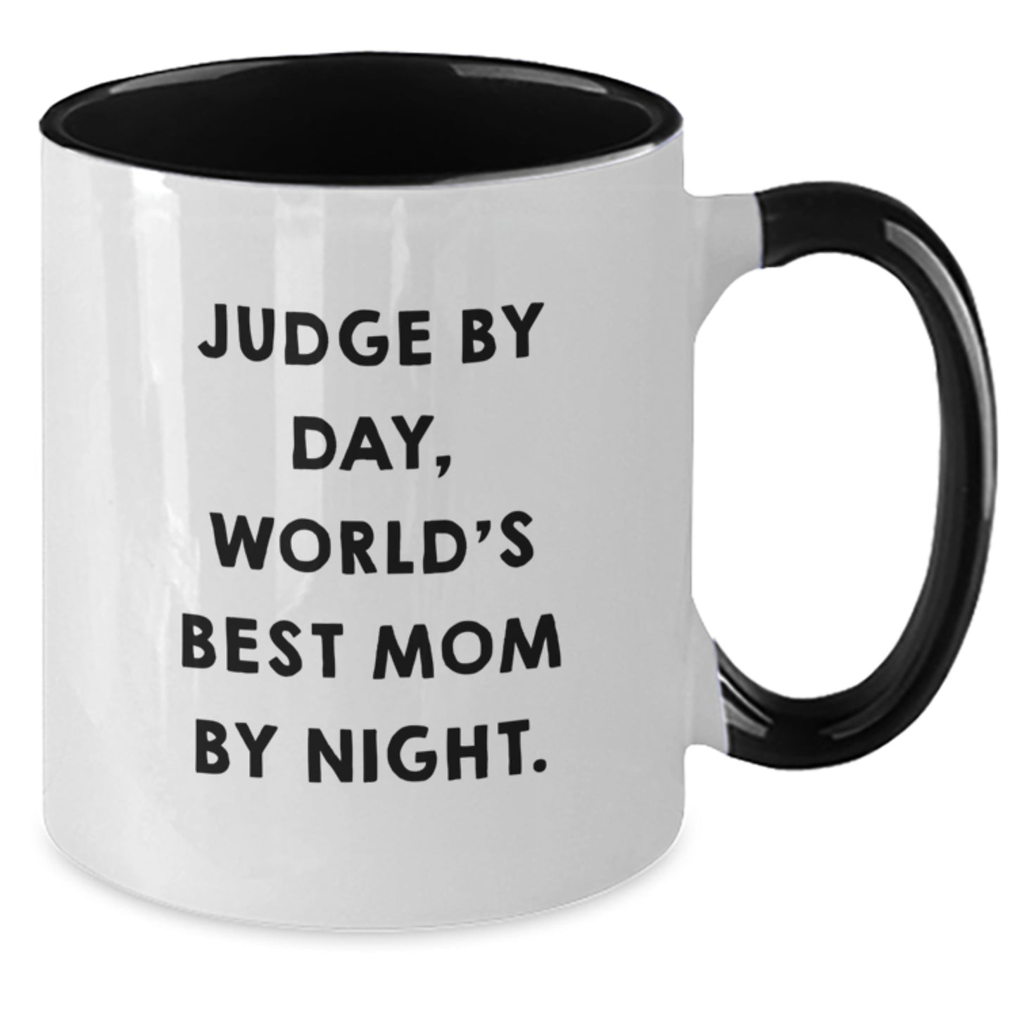 Funny Judge Gifts, Two Tone Coffee Mug, Judge By Day, World's Best Mom By Night., Perfect for Christmas Unique Gifts from Friends, Family, and Coworkers to Judge - Additional