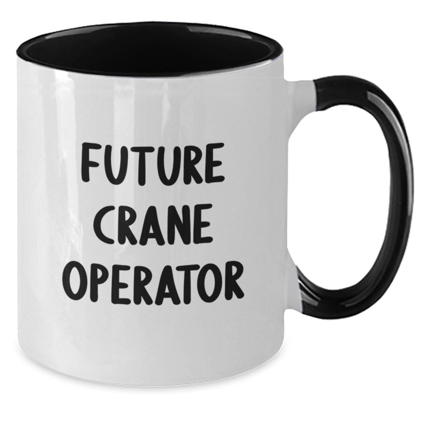 Funny Crane Operator Gifts for Friends from Men - Valentine's Unique Two Tone Coffee Mug with Future Crane Operator Quote - Additional