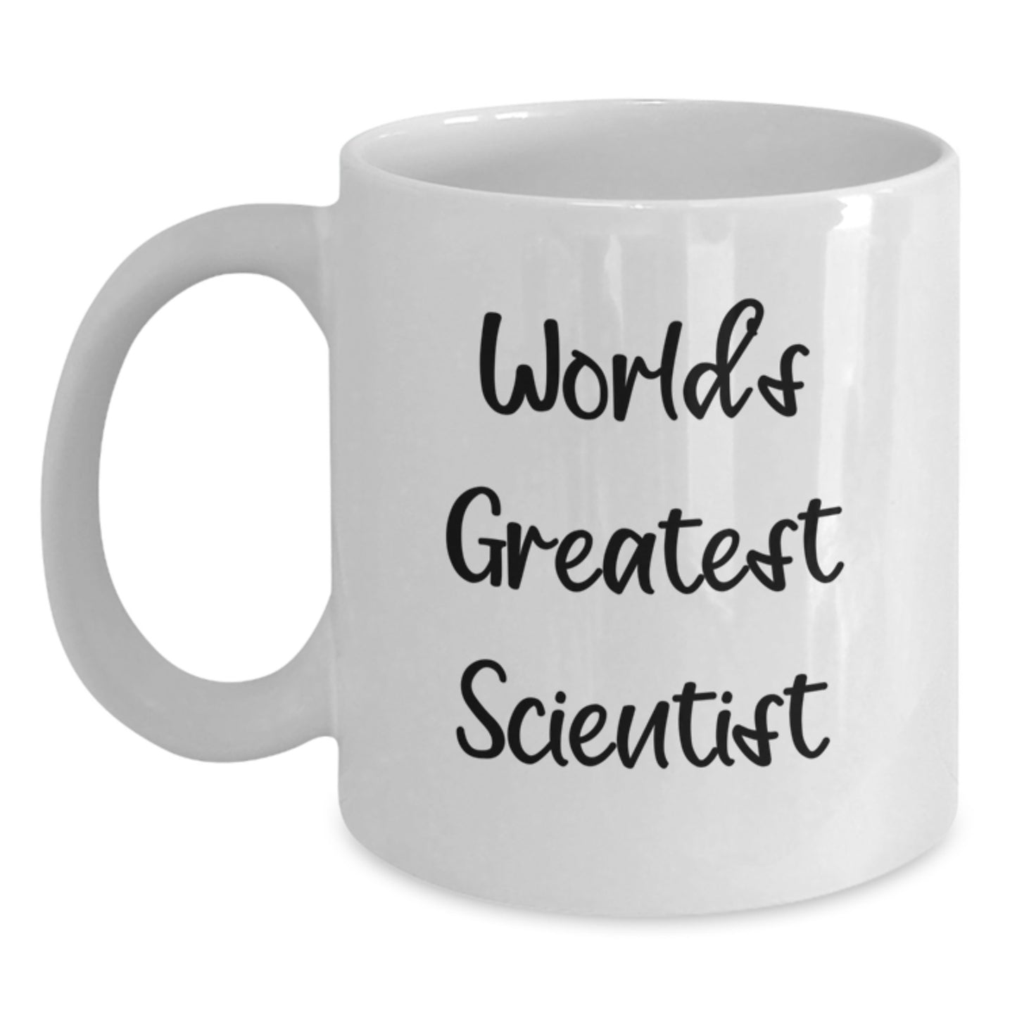 Funny Quotes Scientist White Coffee Mug Gifts for Scientist Men Birthday Unique - Main