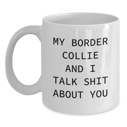 Funny Border Collie Dog Gifts - White Coffee Mug for Men and Women, Perfect Valentine's Unique Gifts from Pet Lovers - Main