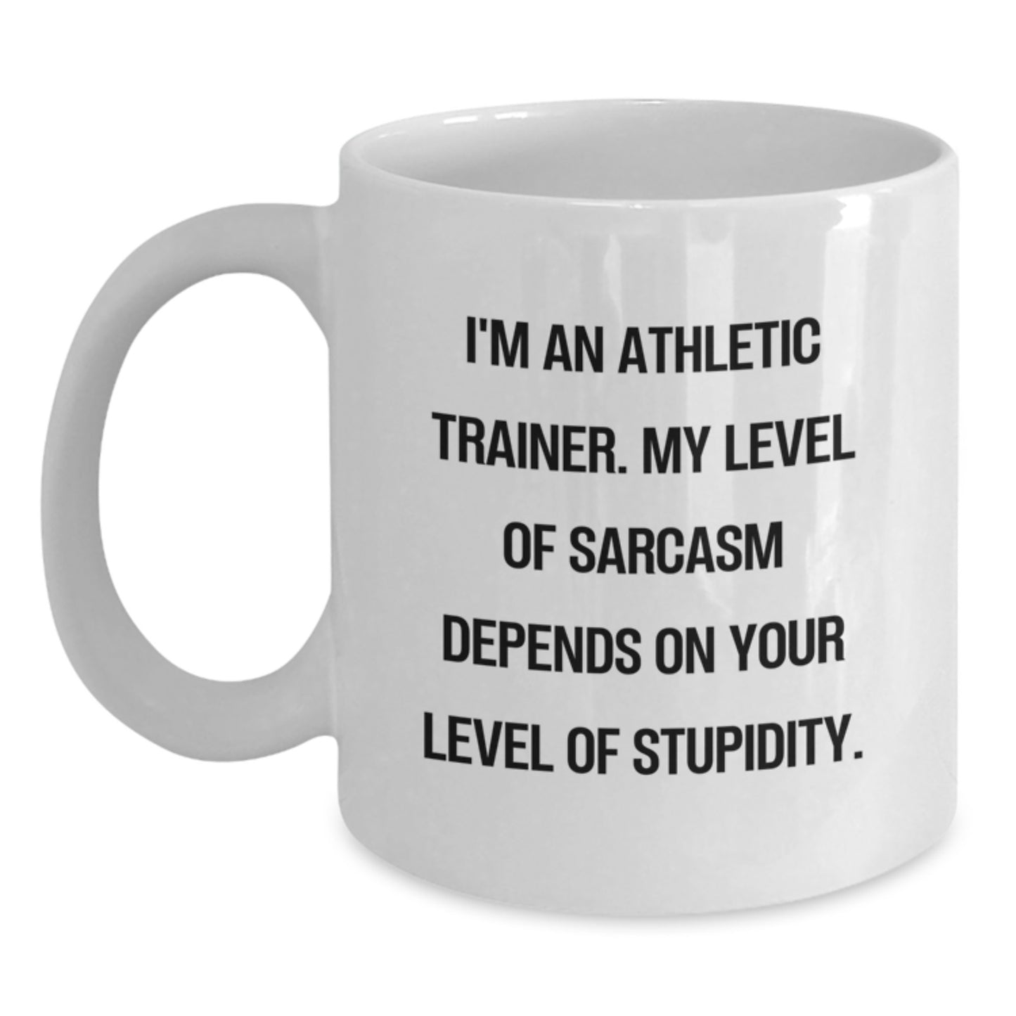 Funny Athletic Trainer Gifts for Friends from Family - White Coffee Mug - 'I'm An Athletic Trainer' - Main