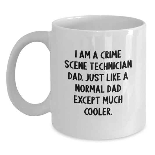 Funny Crime Scene Technician Dad Gifts for Men - White Coffee Mug for Graduation from Family - Main