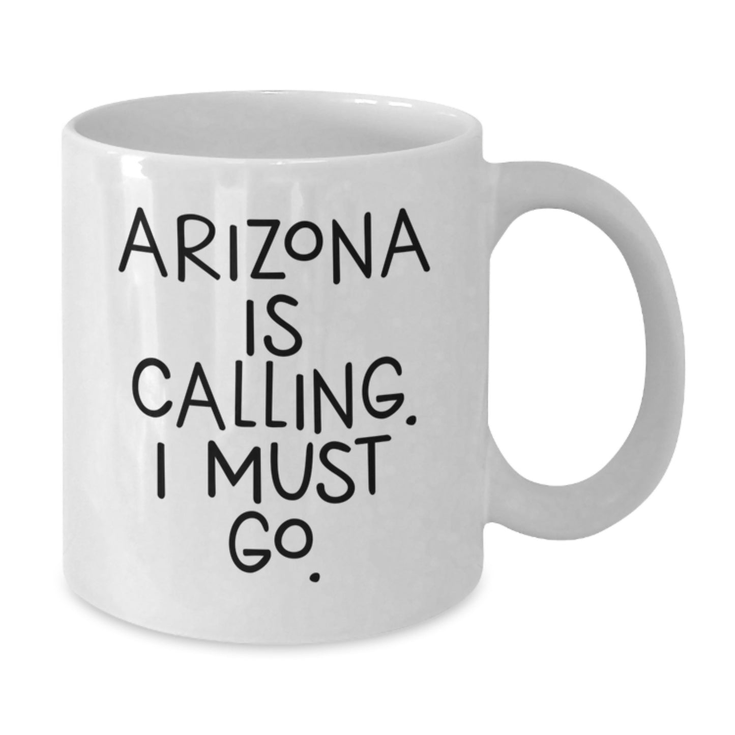 Funny Arizona Gifts for Her, White Coffee Mug, 'Arizona Is Calling, I Must Go!' - Perfect Birthday Present from Friends or Family - Additional