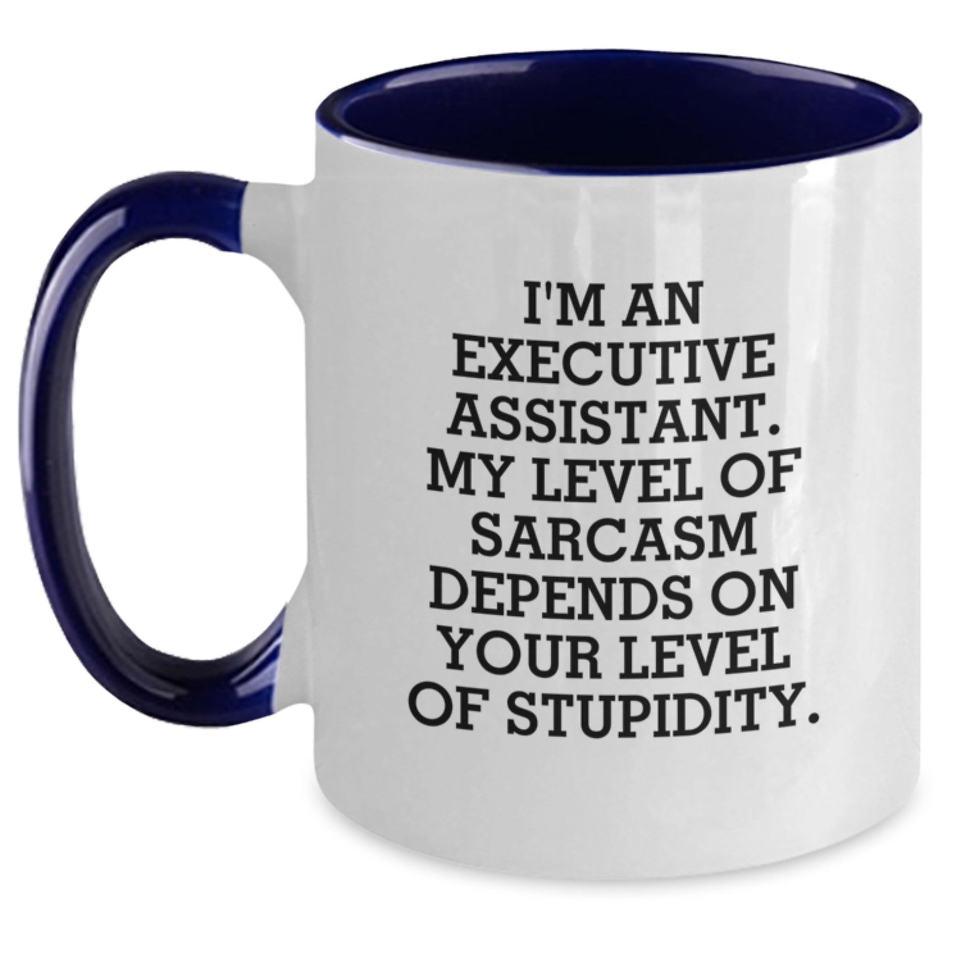 Funny Executive Assistant Gifts from Friends - I'm An Executive Assistant Two Tone Coffee Mug for Christmas - Main