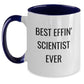 Funny Scientist Gifts from Friends for Men, Best Effin' Scientist Ever Two Tone Coffee Mug, Christmas Unique Present - Main