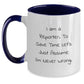 Funny Reporter Gifts, 'I'm Never Wrong' Two Tone Coffee Mugs for Men, Women, Friends, Coworkers, Family, Christmas Unique Presents - Main