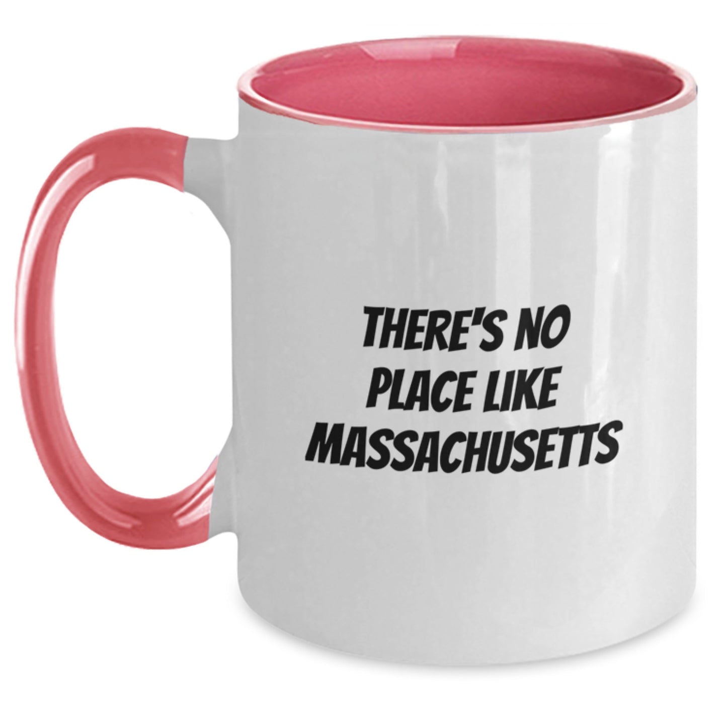 Funny Massachusetts Gifts from Friends and Family Two Tone Coffee Mugs - There's No Place Like Massachusetts Christmas Unique Gifts - Main