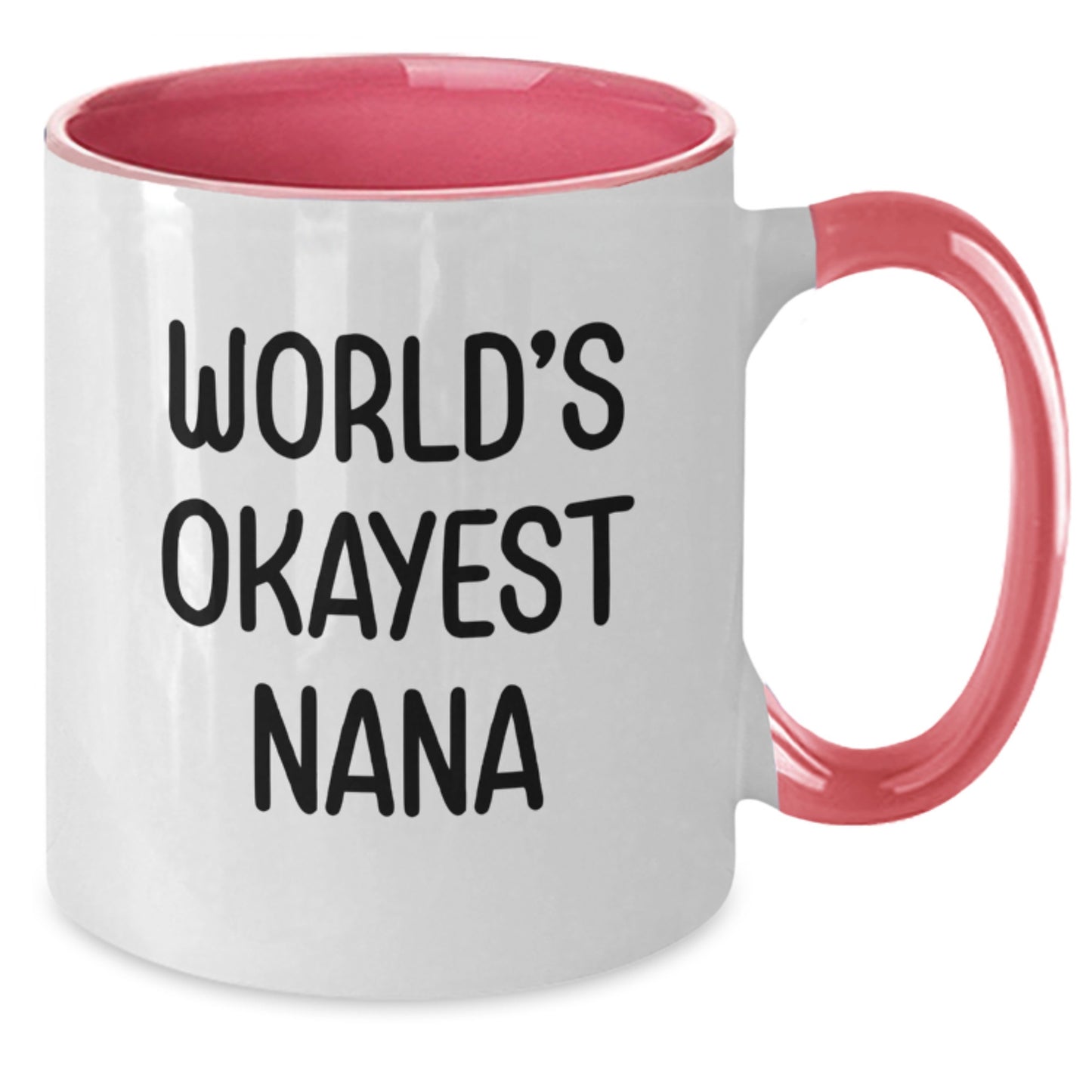 Funny Gifts from Nana to Family, World's Okayest Nana Two Tone Coffee Mug, Christmas Unique Gift - Additional