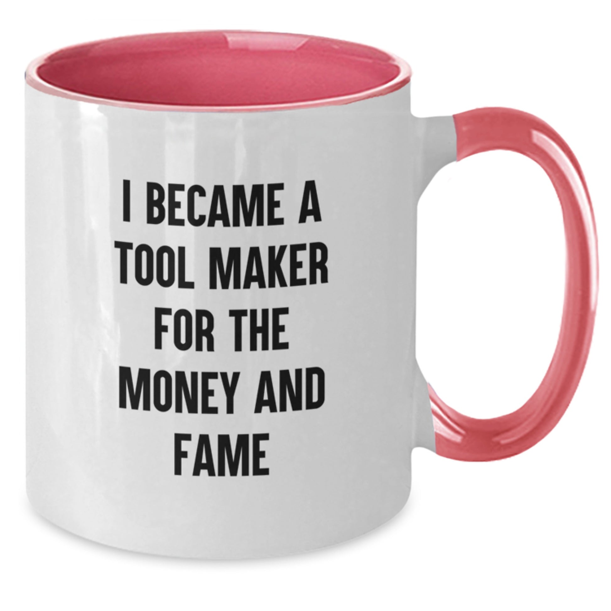 Funny Tool Maker Gifts from Friends for Birthday - Two Tone Coffee Mug - Additional