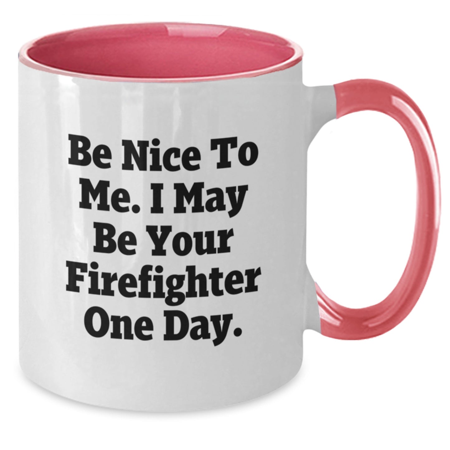Funny Firefighter Gifts for Men Women Friends Family from Coworkers - Be Nice To Me Coffee Mug Two Tone Ceramic 11oz - Additional