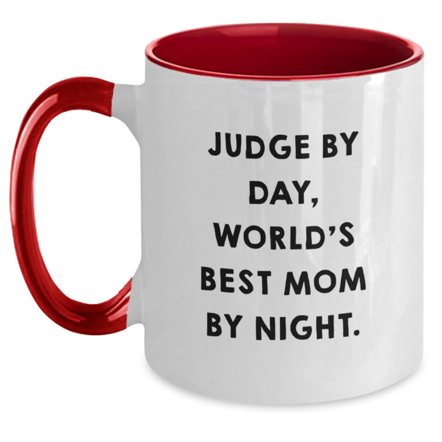 Funny Judge Gifts, Two Tone Coffee Mug, Judge By Day, World's Best Mom By Night., Perfect for Christmas Unique Gifts from Friends, Family, and Coworkers to Judge - Main