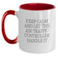 Funny Air Traffic Controller Gifts from Friends, Air Traffic Controller Mug for Men, Keep Calm and Let the Air Traffic Controller Handle It, Birthday Unique Gifts for Air Traffic Controller - Main