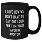 Auditor Gifts, Funny Quote Coffee Mug, Gifts from Friends to Favorite Auditor, Perfect Graduation Unique Gifts for Her or Him - Additional