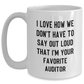 Funny Auditor Gifts from Family for Favorite Auditor - White Coffee Mug, 11oz or 15oz Capacity, Microwave and Dishwasher Safe - Main