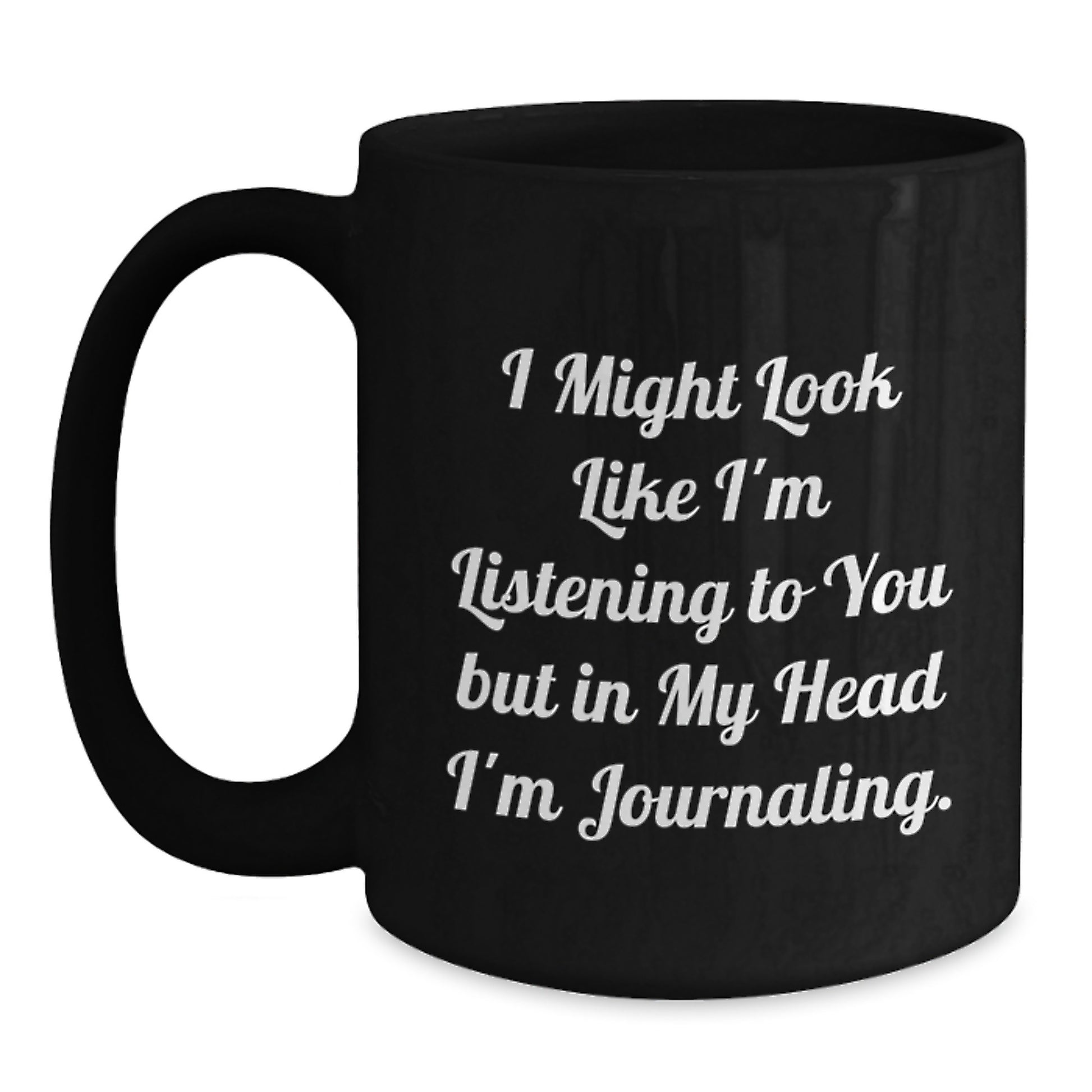 Funny Journaling Quotes Gifts from Women to Friends and Family for Christmas Unique Black Coffee Mugs - Main