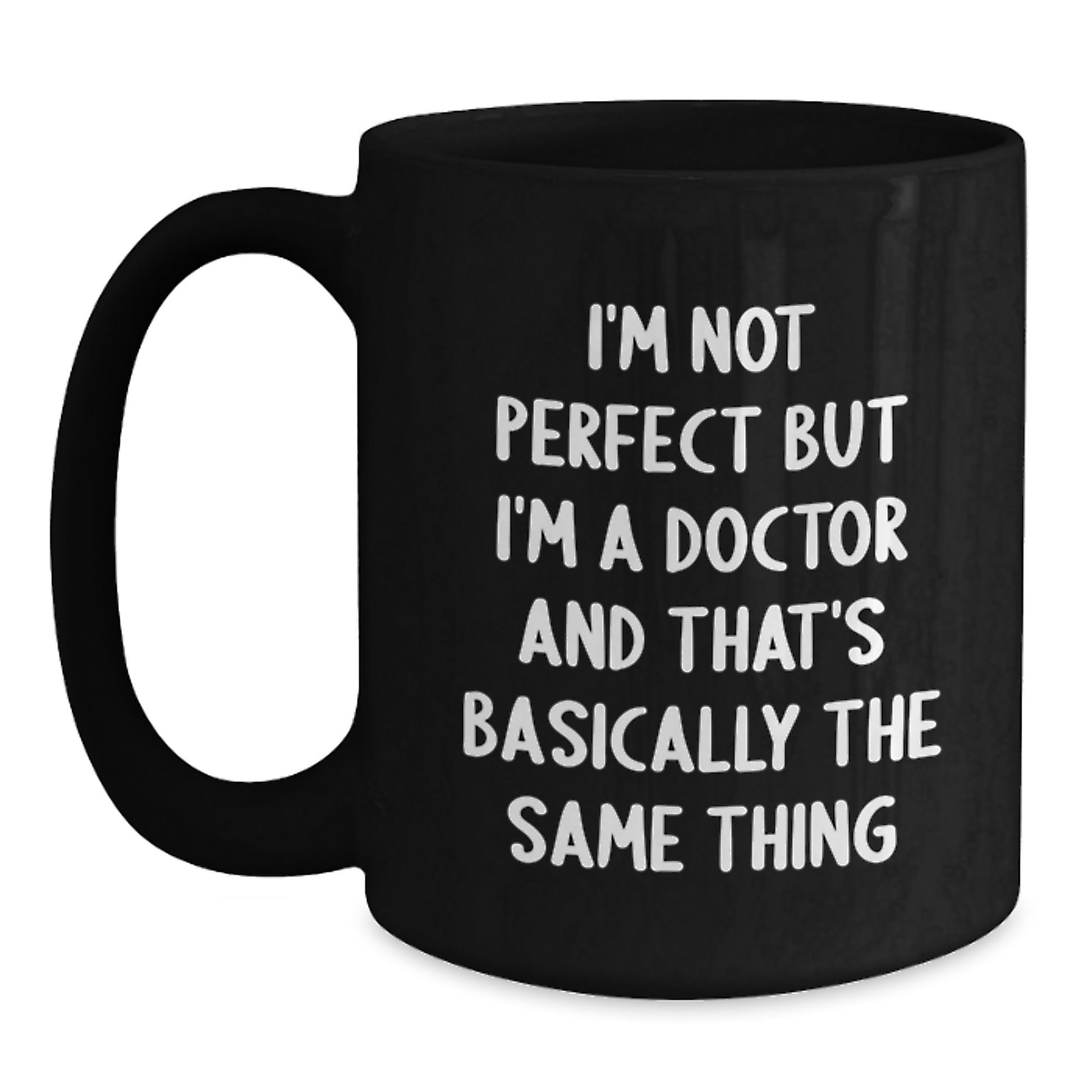 Funny Doctor Gifts from Friends - Black Coffee Mug, Perfect for Doctor Birthday Unique Gifts - Main