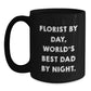 Florist Gifts for Men, Funny Black Coffee Mug - Gifts from Dad, Unique Christmas Unique Gifts - Main