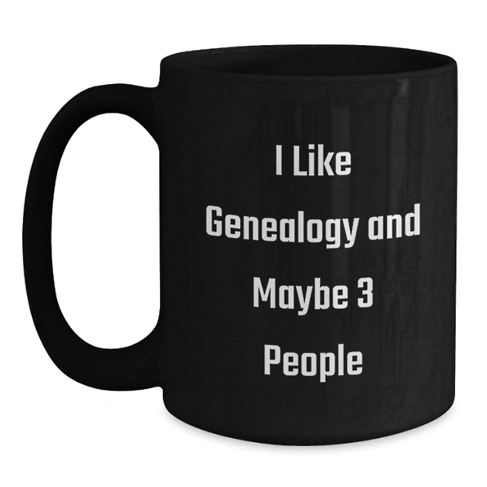 Genealogy Enthusiast Funny Black Coffee Mug, Gifts from Men to Women for Genealogy Lovers, Unique Christmas Memorable Presents for Family and Friends - Main