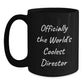 Funny Inspirational Director Gifts from Friends for Graduation Unique Black Coffee Mugs, 'Officially The World's Coolest Director' - Main
