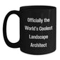 Funny Landscape Architect Quotes Gifts from Friends and Family for Christmas Unique Black Coffee Mugs for Men Women Colleagues - Main