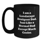 Funny Landscape Designer Christmas Unique Gifts for Friends and Family Black Coffee Mug Perfect for Men and Women - Main