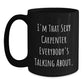 Funny Carpenter Gifts for Him, Black Coffee Mug I'm That Sexy Carpenter - Unique Christmas Unique Gifts from Men to Family - Main