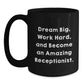 Funny Receptionist Gifts from Friends, Black Coffee Mug for Birthday Unique Gifts, Inspirational Quote - \ - Main