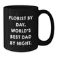 Florist Gifts for Men, Funny Black Coffee Mug - Gifts from Dad, Unique Christmas Unique Gifts - Additional