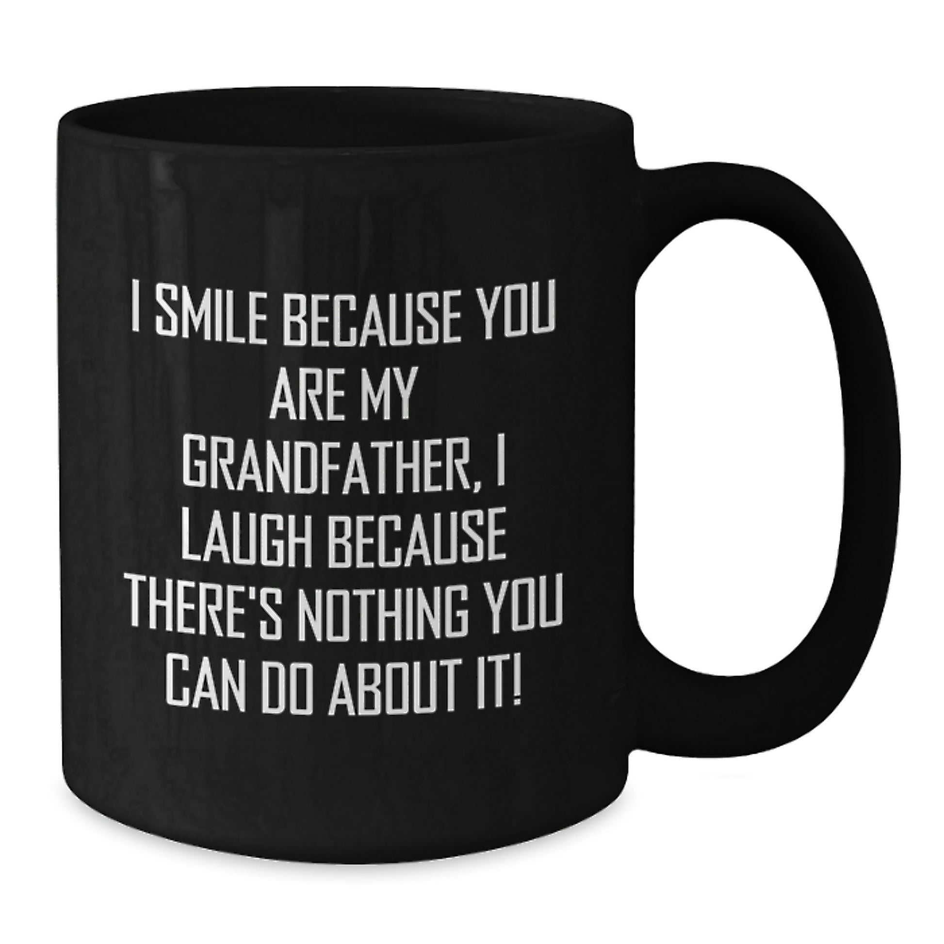 Funny Grandfather Quotes Black Coffee Mug Gifts for Grandpa Birthday Unique - Additional