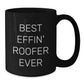 Funny Roofer Unique Gifts from Men to Best Effin' Roofer Ever Enthusiasts this Christmas - Additional