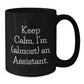 Funny Assistant Gifts, Black Coffee Mug, Keep Calm I'm (almost) An Assistant, Birthday Unique Gifts from Friends to Assistant - Additional