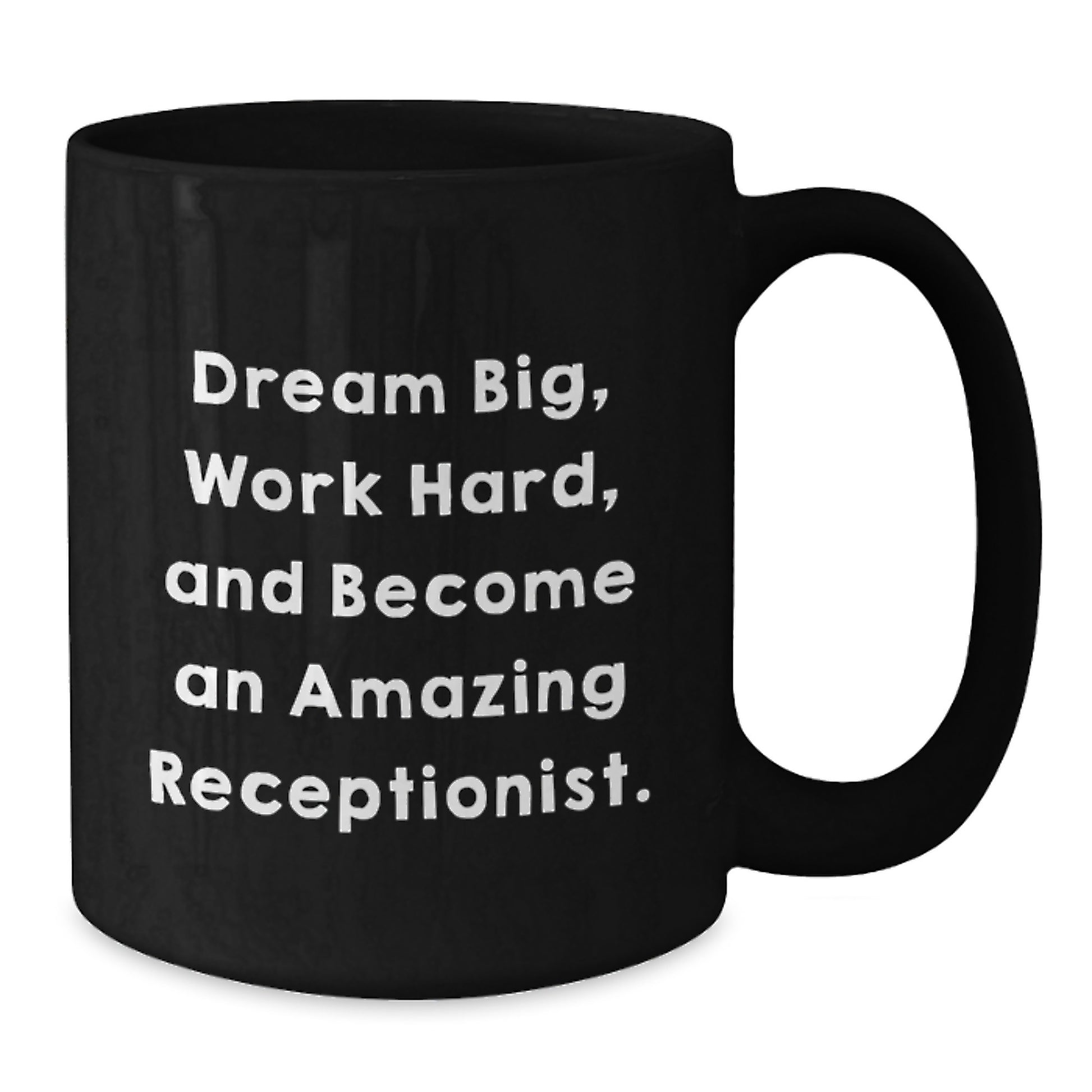 Funny Receptionist Gifts from Friends, Black Coffee Mug for Birthday Unique Gifts, Inspirational Quote - \ - Additional