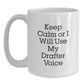 Funny Drafter Gifts from Friends to Men Keep Calm Or I Will Use My Drafter Voice White Coffee Mug Birthday Unique Gifts - Main